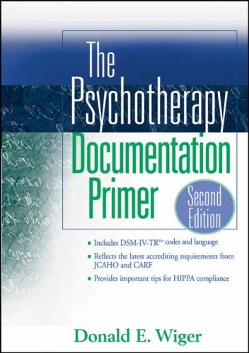 The Psychotherapy Documentation Primer (PracticePlanners)