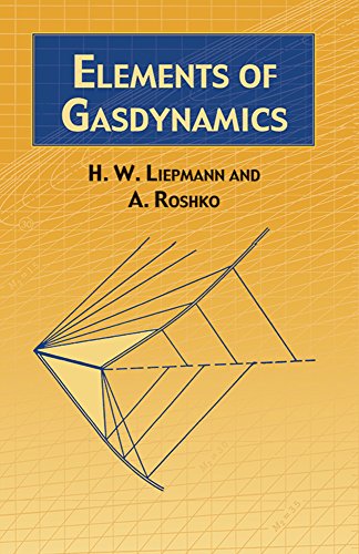 Elements of Gas Dynamics (Dover Books on Aeronautical Engineering)