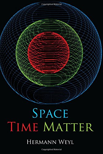 Space, Time, Matter (Dover Books on Physics)