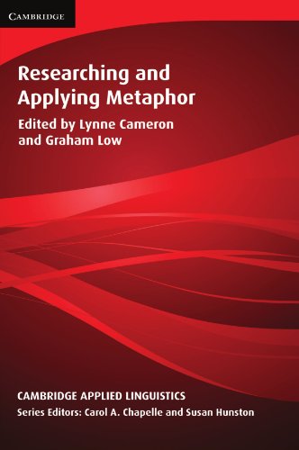 Researching and Applying Metaphor (Cambridge Applied Linguistics)
