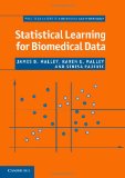 Statistical Learning for Biomedical Data (Practical Guides to Biostatistics and Epidemiology)