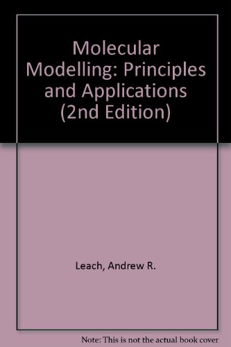 Molecular Modelling:Principles and Applications