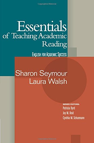 Essentials of Teaching Academic Reading (EAP ELT Series)