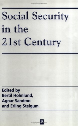 Social Security in the 21st Century (Scandinavian Journal of Economics)