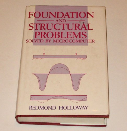 Foundation and Structural Problems: Solved by Microcomputer