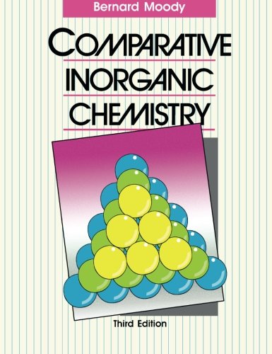Comparative Inorganic Chemistry: Third Edition