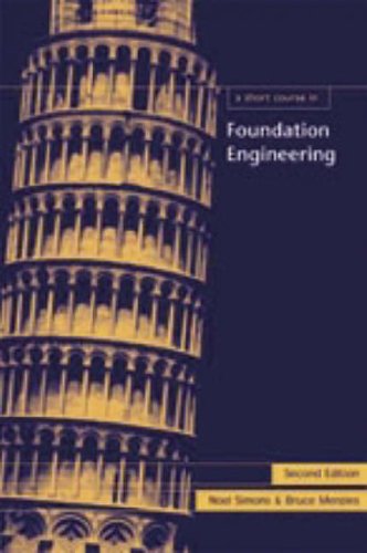 A Short Course on Foundation Engineering (Short Course Series)
