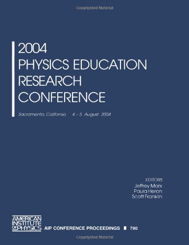 2004 Physics Education Research Conference (AIP Conference Proceedings)