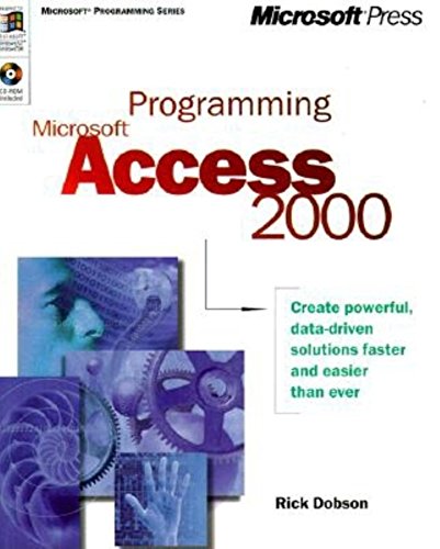 Programming Microsoft Access 2000 (Microsoft programming series)