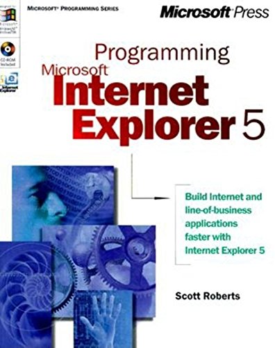 Programming Internet Explorer 5 (Microsoft Programming Series)