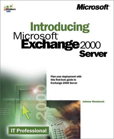Introducing Exchange 2000 (IT-Independent)