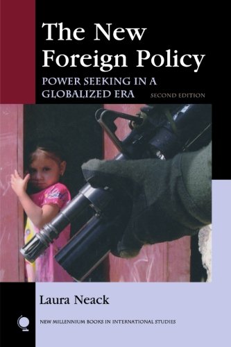 The New Foreign Policy: Power Seeking in a Globalized Era, Second Edition (New Millennium Books in International Studies)