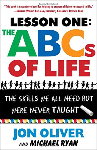 The ABCs of Life: The Skills We All Need but Were Never Taught