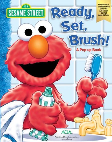 Ready, Set, Brush (Sesame Street (Reader s Digest))