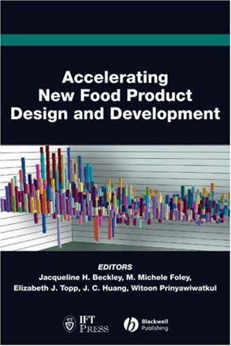 Accelerating New Food Product Design and Development, Online Book Version