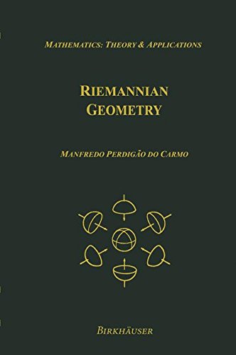 Riemannian Geometry (Mathematics: Theory & Applications)