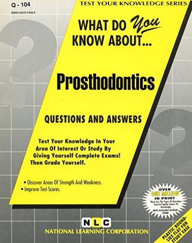 Prosthodontics (Test Your Knowledge Series)