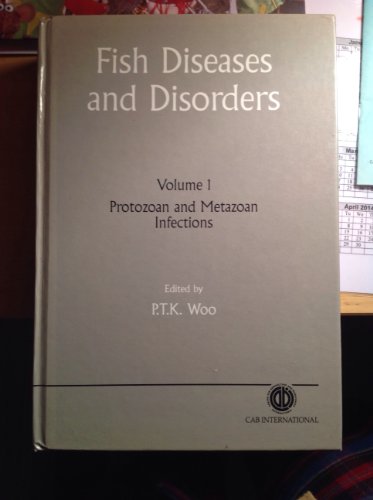 Fish Diseases and Disorders: v. 1