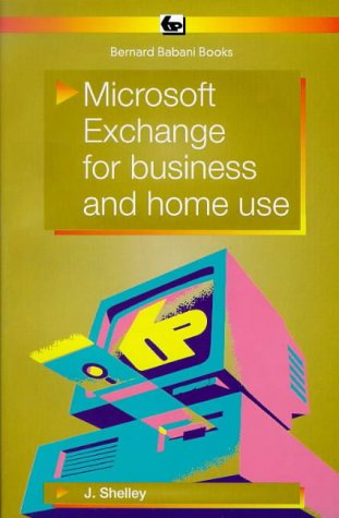 Microsoft Exchange for Business and Home Internet Use (BP)