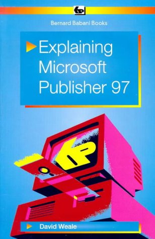 Explaining Microsoft Publisher 97 (BP)