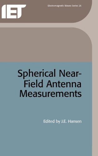 Spherical Near-Field Antenna Measurements (Electromagnetics and Radar)