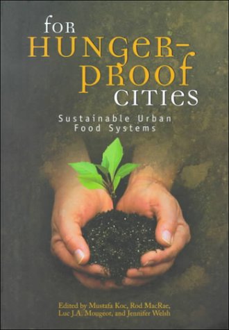 For Hunger-proof Cities: Sustainable Urban Food Systems