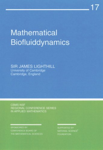 Mathematical Biofluiddynamics (CBMS-NSF Regional Conference Series in Applied Mathematics)