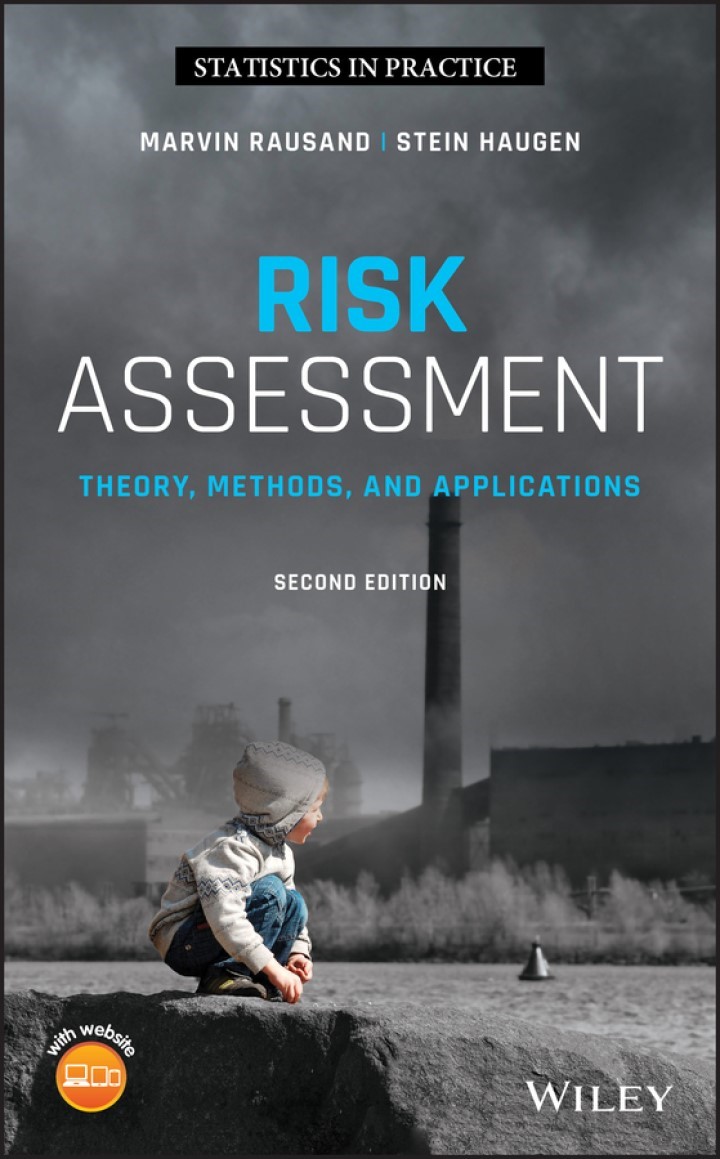 (KOD) Risk Assessment: Theory, Methods, and Applications, 2nd Edition /Marvin Rausand, Stein Haugen (Kod içinde e-kitap erişimi de mevcuttur.)