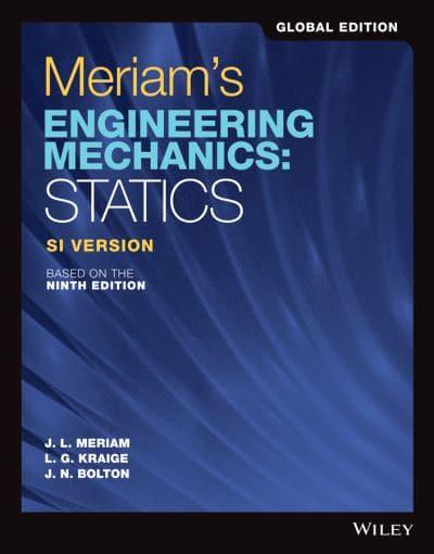 (KOD) Meriams Engineering Mechanics: Statics, SI Version, 9th Edition, Global Edition (Kod içinde e-kitap erişimi de mevcuttur.)