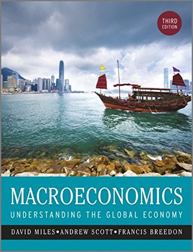Macroeconomics: Understanding the Global Economy (New Edition (2nd & Subsequent) / Third Edition)