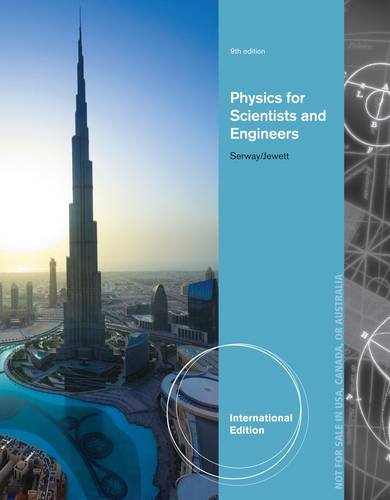 Physics for Scientists and Engineers