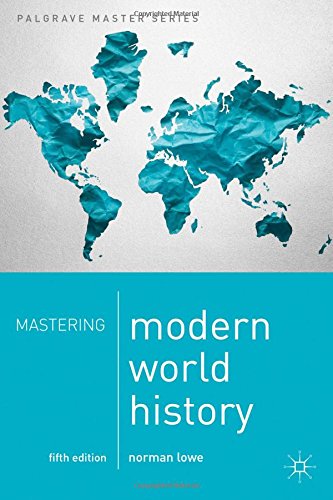 Mastering Modern World History (Palgrave Master Series)