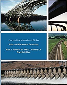 Water and Wastewater Technology: Pearson New International Edition