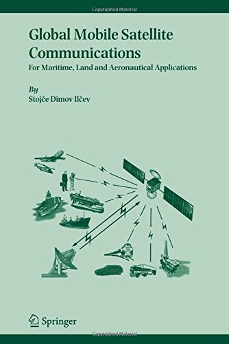 Global Mobile Satellite Communications: For Maritime, Land and Aeronautical Applications