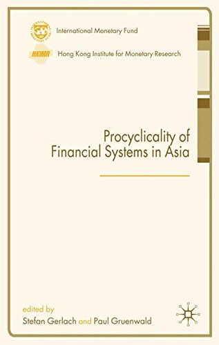 Procyclicality Of Financial Systems In Asia (Pfsaea)