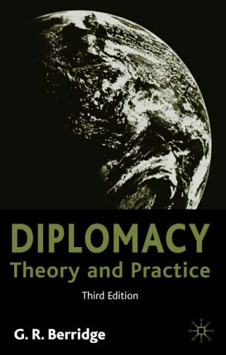 Diplomacy, Third Edition: Theory and Practice
