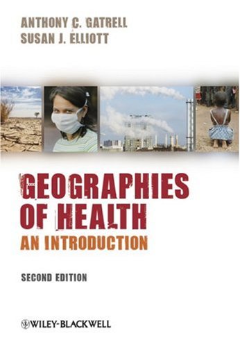Geographies of Health: An Introduction (Wiley Desktop Editions)