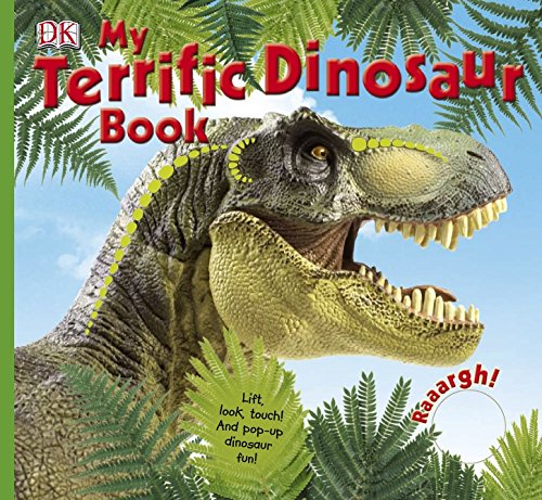 My Terrific Dinosaur Book (Dk Preschool)