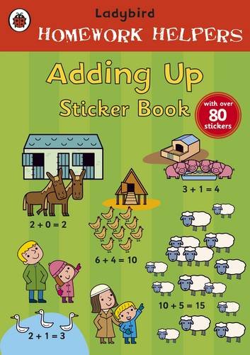 Ladybird Homework Helpers: Adding Up Sticker Book