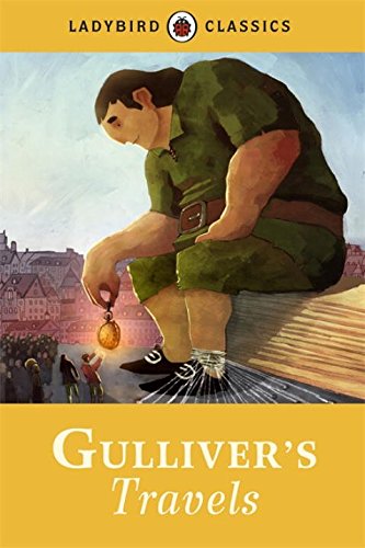 Ladybird Classics: Gullivers Travels