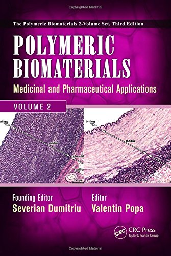 Polymeric  Biomaterials: Medicinal and Pharmaceutical Applications, Volume 2