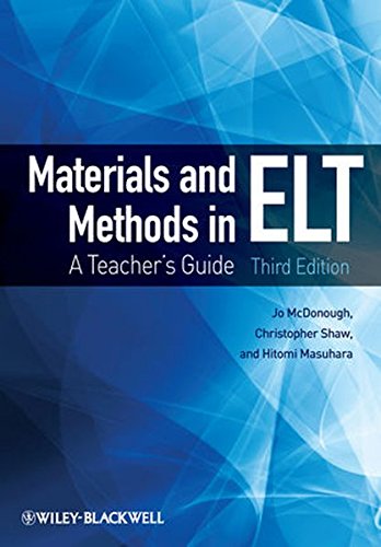 Materials and Methods in ELT: A Teacher s Guide (Applied Language Studies)
