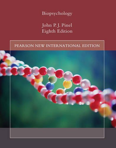 Biopsychology Pearson New International Edition, plus MyPsychLab with Pearson eText