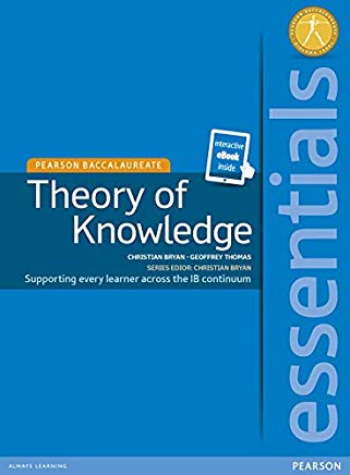 Pearson Baccalaureate Essentials: Theory of Knowledge