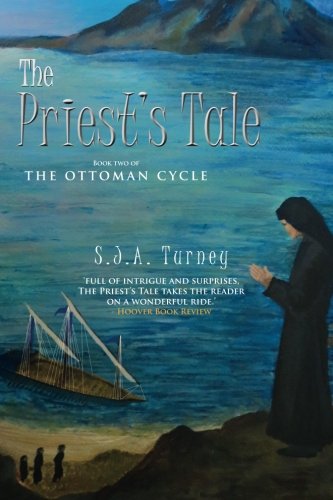 The Priest s Tale (The Ottoman Cycle 2)