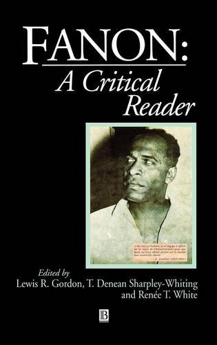 Fanon: A Critical Reader (Blackwell Critical Reader)