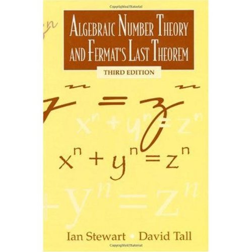 Algebraic Number Theory and Fermats Last Theorem: Third Edition