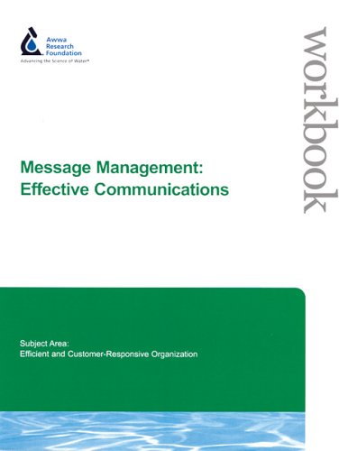 Message Management: Effective Communications