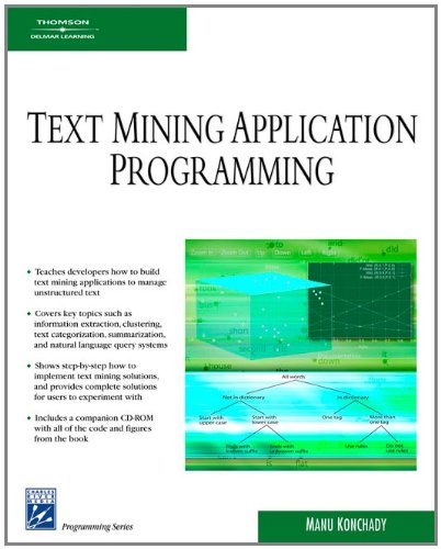 Text Mining Application Programming (Charles River Media Programming)