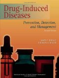 Drug-Induced Diseases: Prevention, Detection, and Management,
